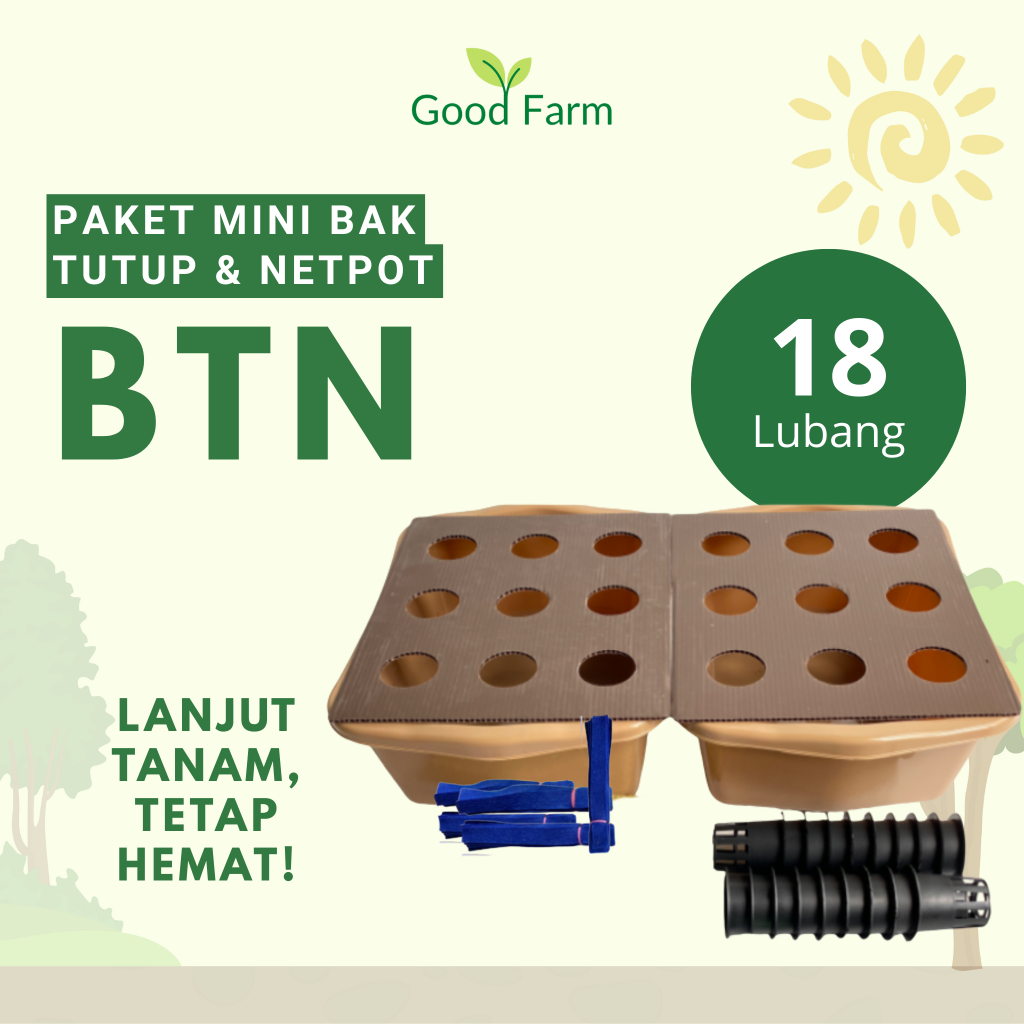 GoodFarm - Paket BTN SL Bak Tutup dan Netpot 18 Lubang 2 Bak Hidroponik Pemula Sistem Wick