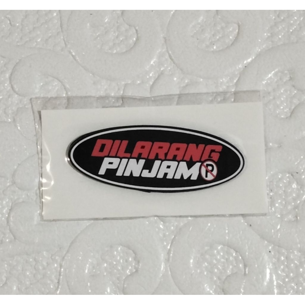 Jual sticker / logo / emblem - dilarang pinjam | Shopee Indonesia