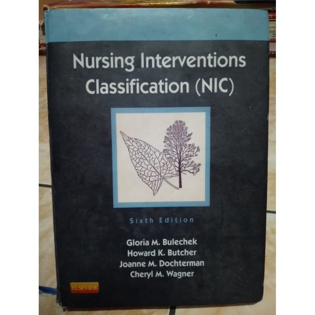 Jual NURSING INTERVENTIONS CLASSIFICATION (NIC) SIXTH EDITION | Shopee ...
