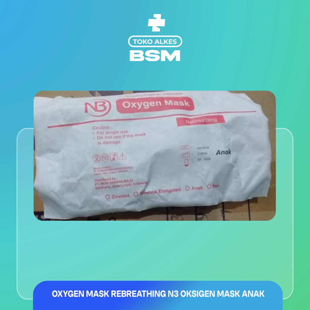 Jual BSM - OXYGEN MASK REBREATHING N3 OKSIGEN MASK ANAK | Shopee Indonesia