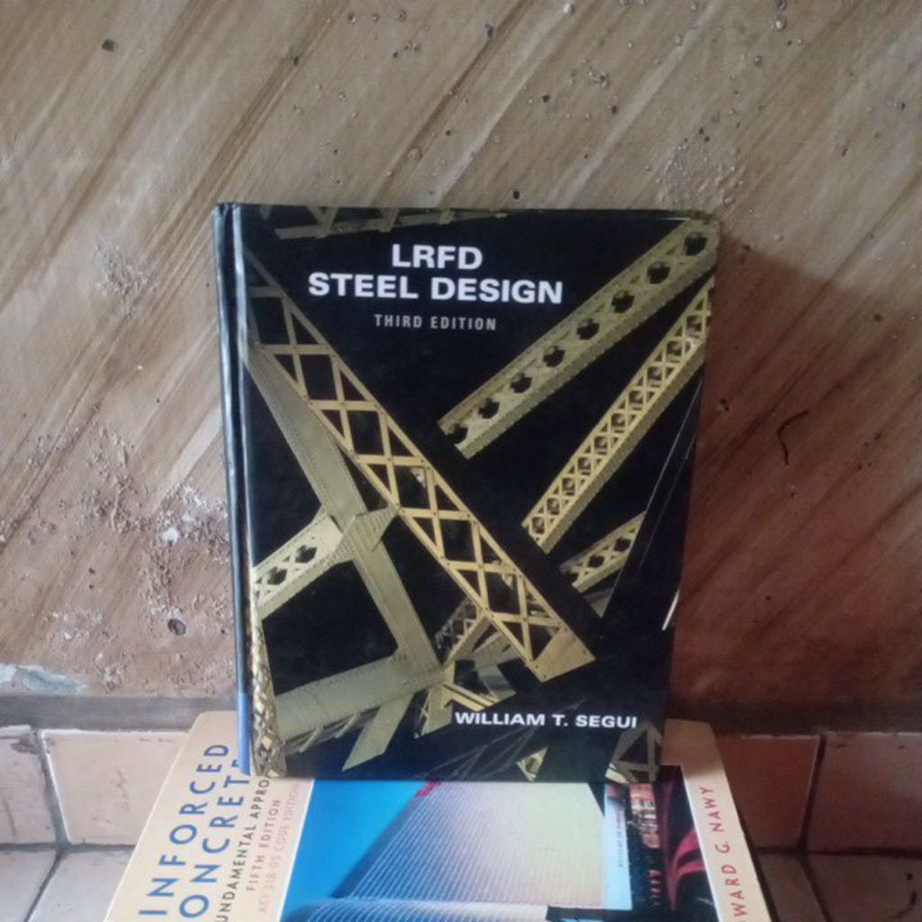 Jual Teknik Sipil Bahasa Inggris; LFRD Steel Design Third Edition by ...