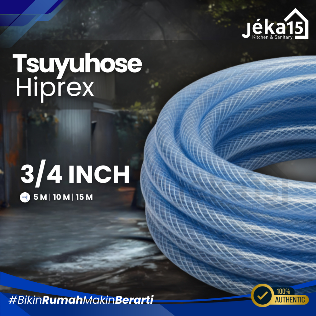 Jual JEKA15 - TSUYUHOSE SELANG BENANG HIPREX 3/4 INCH | Shopee Indonesia