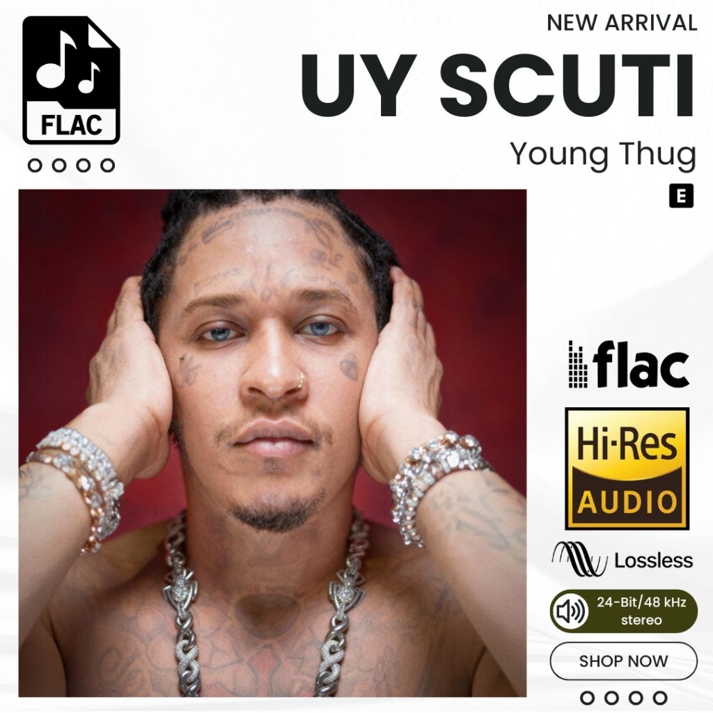 Jual UY SCUTI Young Thug Album Lagu FLAC Hi-Res Lossless 24bit 48kHz ...