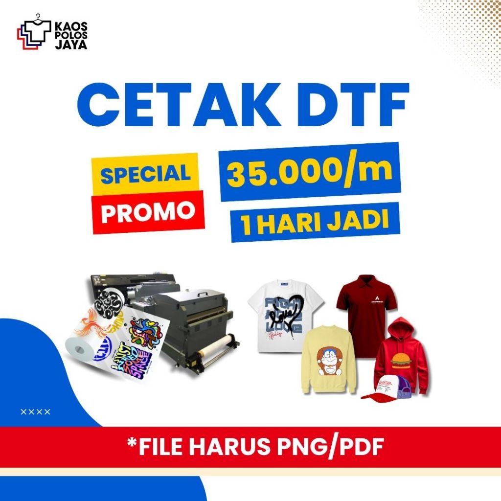 PROMO JASA CETAK DTF / PRINT SABLON DTF (METERAN) FORMAT 58 x 100  Per METER