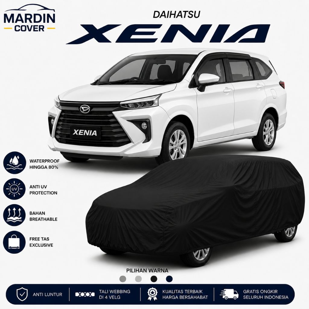 Cover Mobil Daihatsu Xenia 2004-2011 Outdoor Premium Waterproof 80% Grade A Anti Air Anti Panas MARDIN COVER