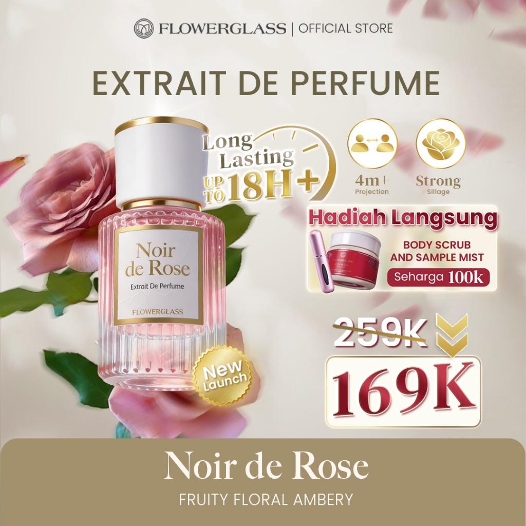 Flowerglass Extrait de Parfum 30ml Noir de Rose Parfum Wanita Floral Fruity Ambery Tahan Lama 18 Jam