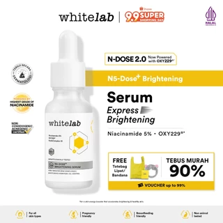 [UPGRADE] Whitelab N5-Dose+ 2.0 Brightening Booster Serum - Niacinamide 5% - Serum Cerah Maksimal Untuk Kulit Sensitif Dan Berminyak Dengan Oxy229 & Hyaluronic [BPOM]