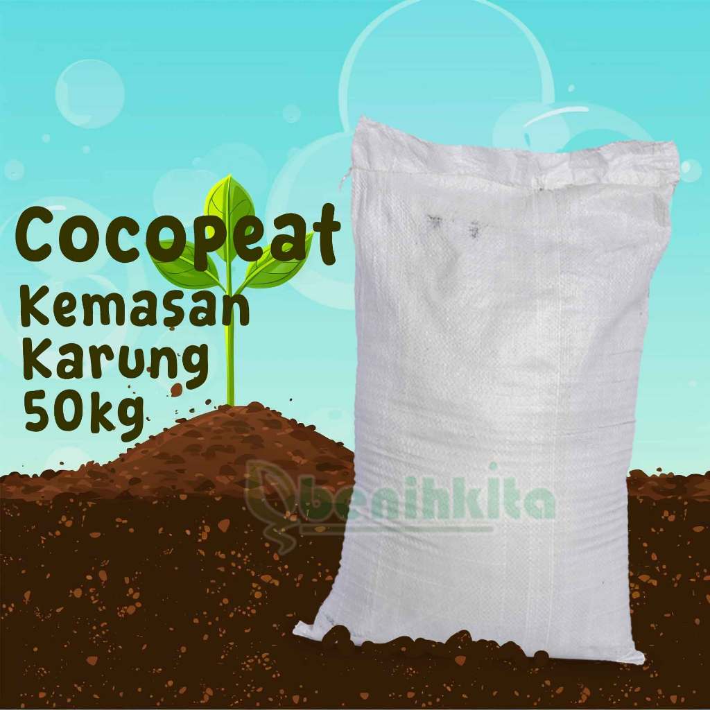 Media Tanam Cocopeat Murni Karungan 50kg, Halus, Murni Untuk Tanaman Sayuran, Cabai dan Buah