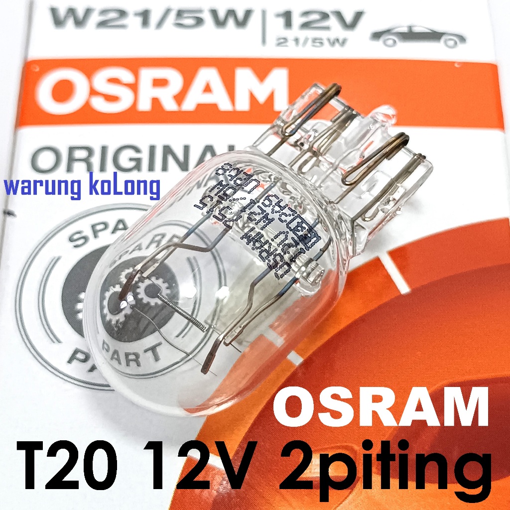 Jual OSRAM T20 12 volt 21 5 watt Tusuk Besar 1 2 Piting bohlam Lampu ...