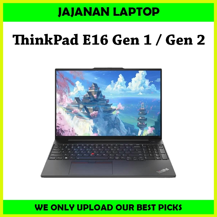 Jual ThinkPad E16 Gen 2 Ryzen Intel / Thinkpad E16 Gen 1 Ryzen ...