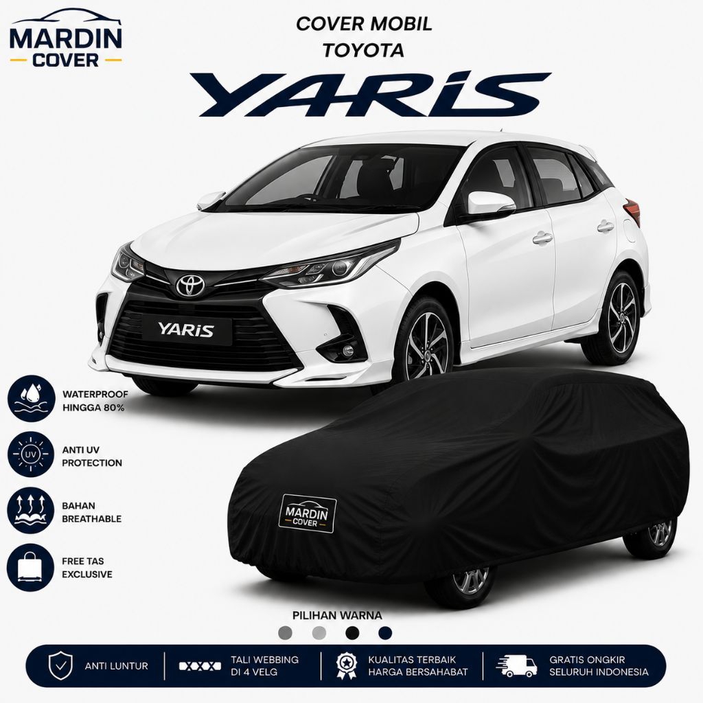 Cover Mobil Toyota Yaris Lele Bakpao GR Sport Waterproof 80% Premium Grade A Anti UV Tebal Free Tas MARDIN COVER
