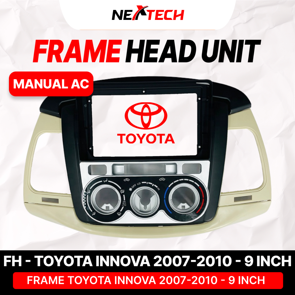Jual Nextech Frame Android Head Unit - Toyota Innova 2007-2010 Manual ...
