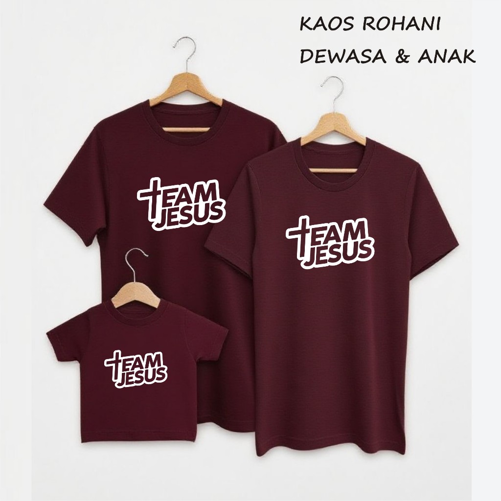 Jual TEAM YESUS BAJU KAOS ROHANI KRISTEN KATOLIK KAOS KELUARGA ROHANI ...