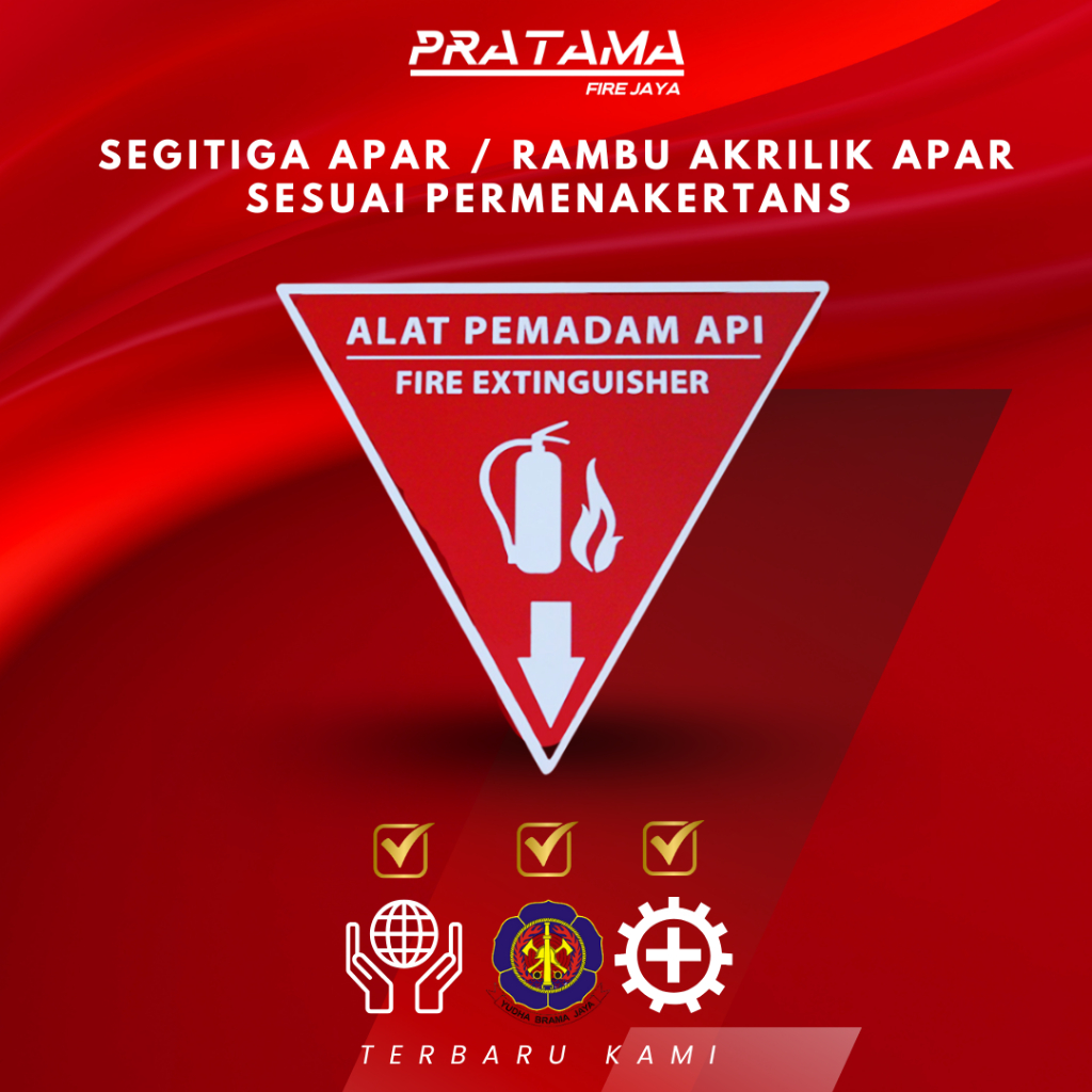Jual SEGITIGA APAR / RAMBU AKRILIK APAR SESUAI PERMENAKERTANS PRATAMA ...