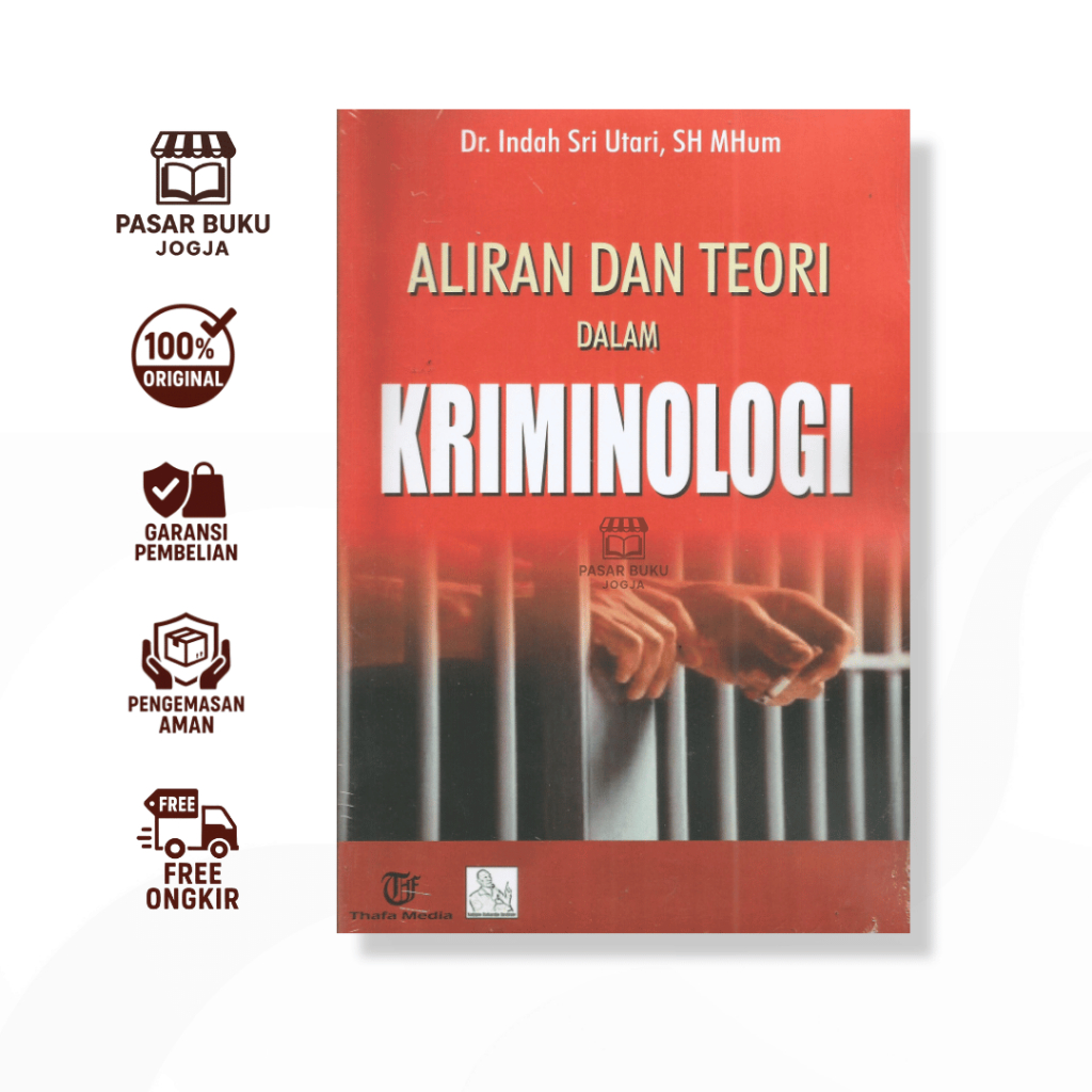 Jual Buku ALIRAN DAN TEORI DALAM KRIMINOLOGI - Dr. Indah Sri Utari, SH ...