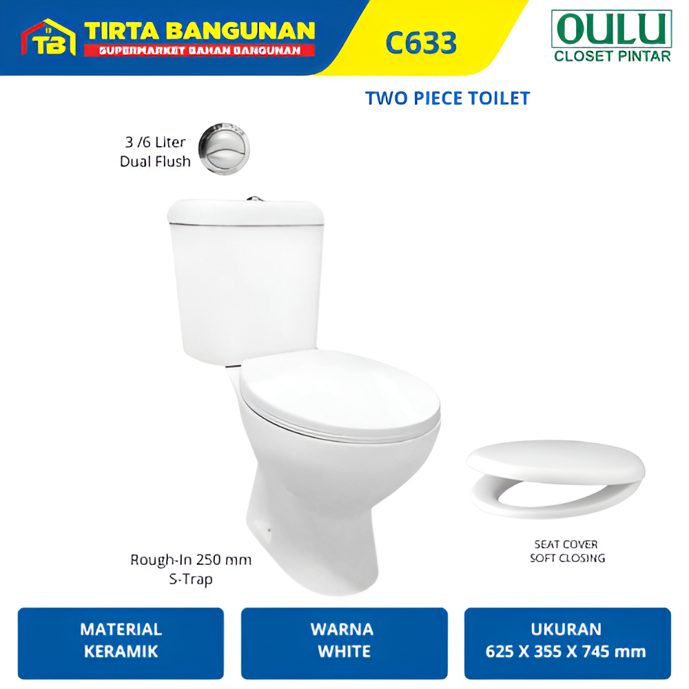 Jual OULU C633 KLOSET CLOSET WC TOILET DUDUK DUAL FLUSH 3 / 6 LITER ...