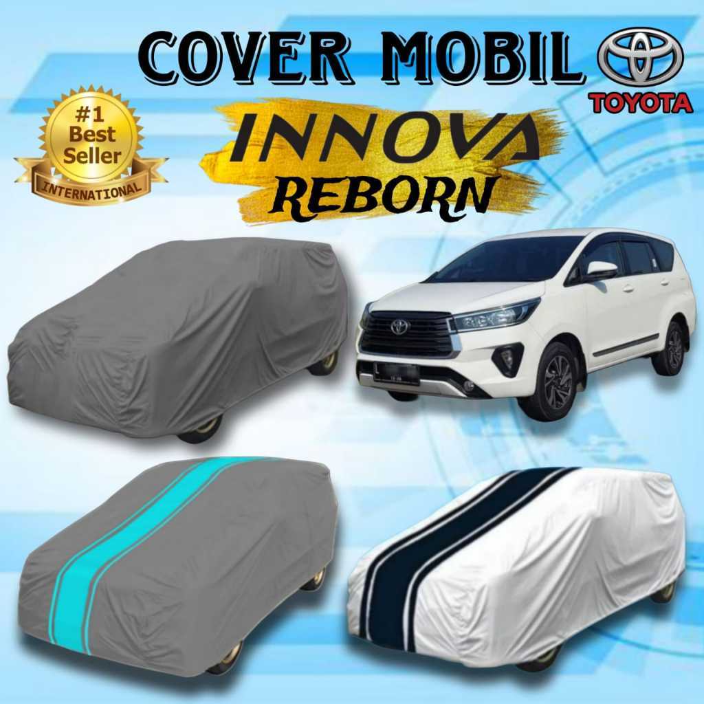 Jual COVER MOBIL TOYOTA INNOVA REBORN G, V, VENTURER/ SARUNG MOBIL ...