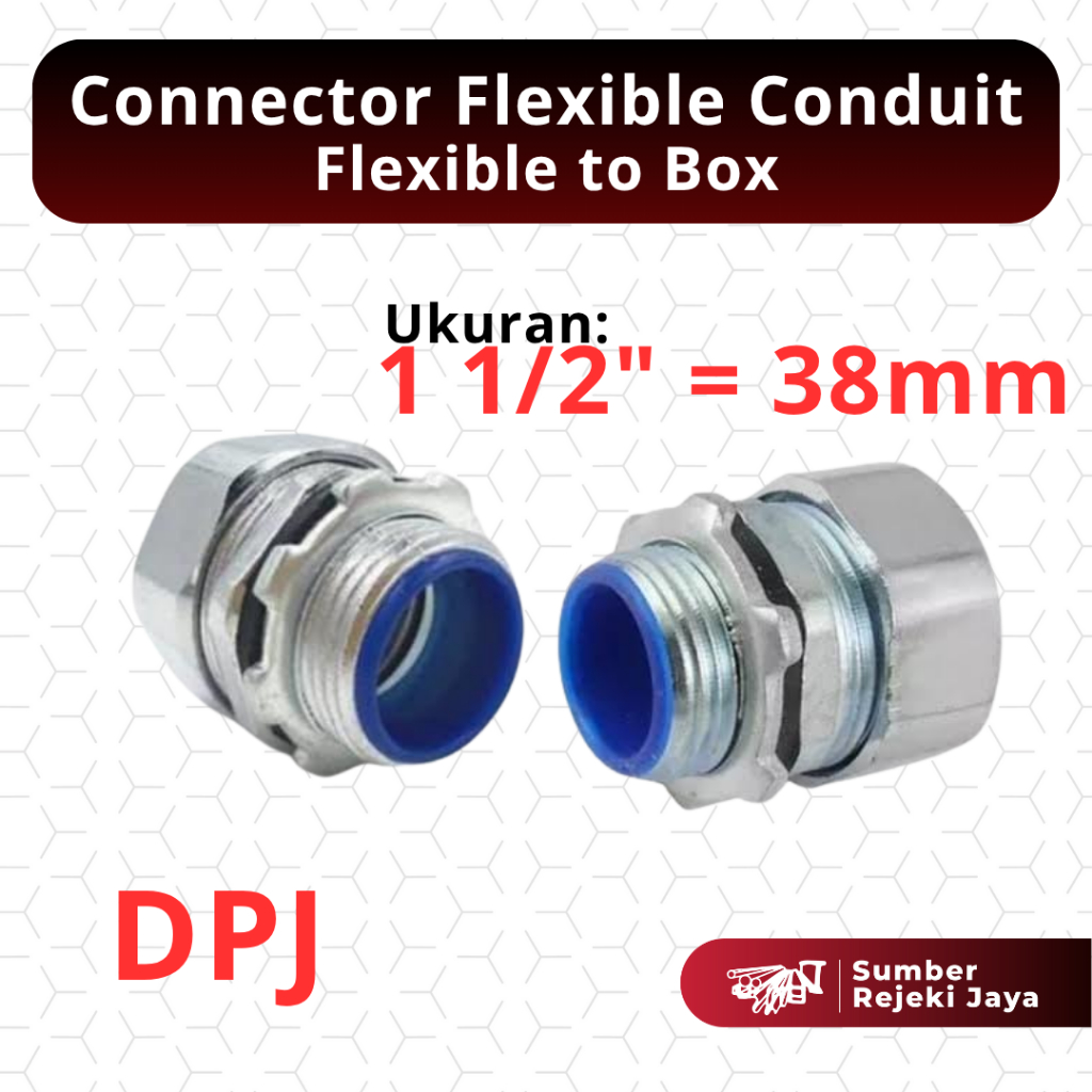 Connector Flexible Conduit Anaconda Flexible to Box DPJ | 1 1/2ÔÇØ 1 1/2 inch 1 1/2 dim 38mm