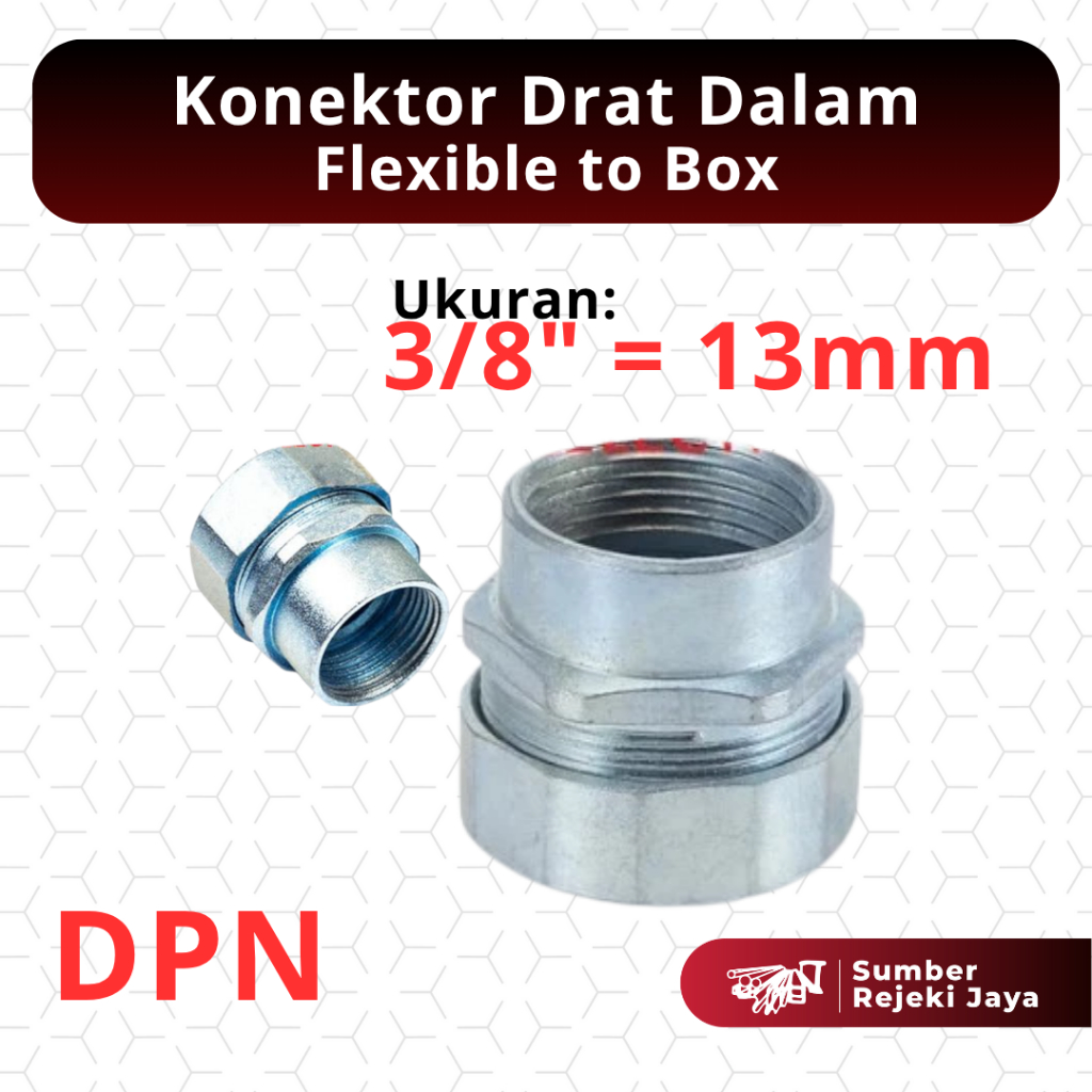Konektor Drat Dalam Flexible to Pipe DPN | 3/8" 3/8 inch 3/8 dim 13mm