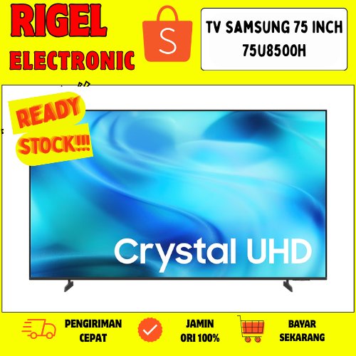 TV SAMSUNG 75U8500H SMART TV 75 INCH 4K TIZEN CRYSTAL UHD 75U8500 U8500H