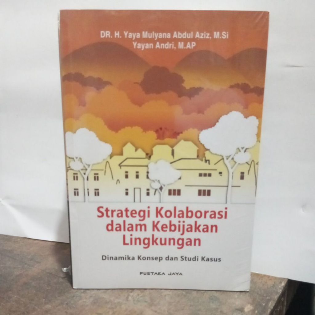 Jual Buku Strategi Kolaborasi dalam Kebijakan Lingkungan | Shopee Indonesia