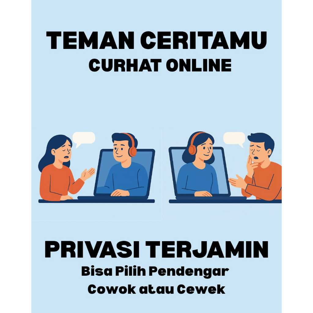 Jual Curhat Online 1–2 Jam | Pilih Pendengar Cowok/Cewek | Privasi ...