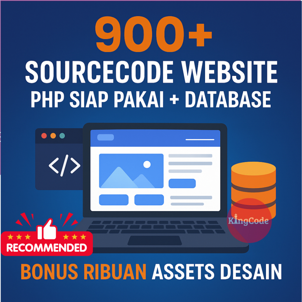 Kumpulan Source Code Website PHP + DB Siap Pakai | Bonus Ribuan Assets Desain