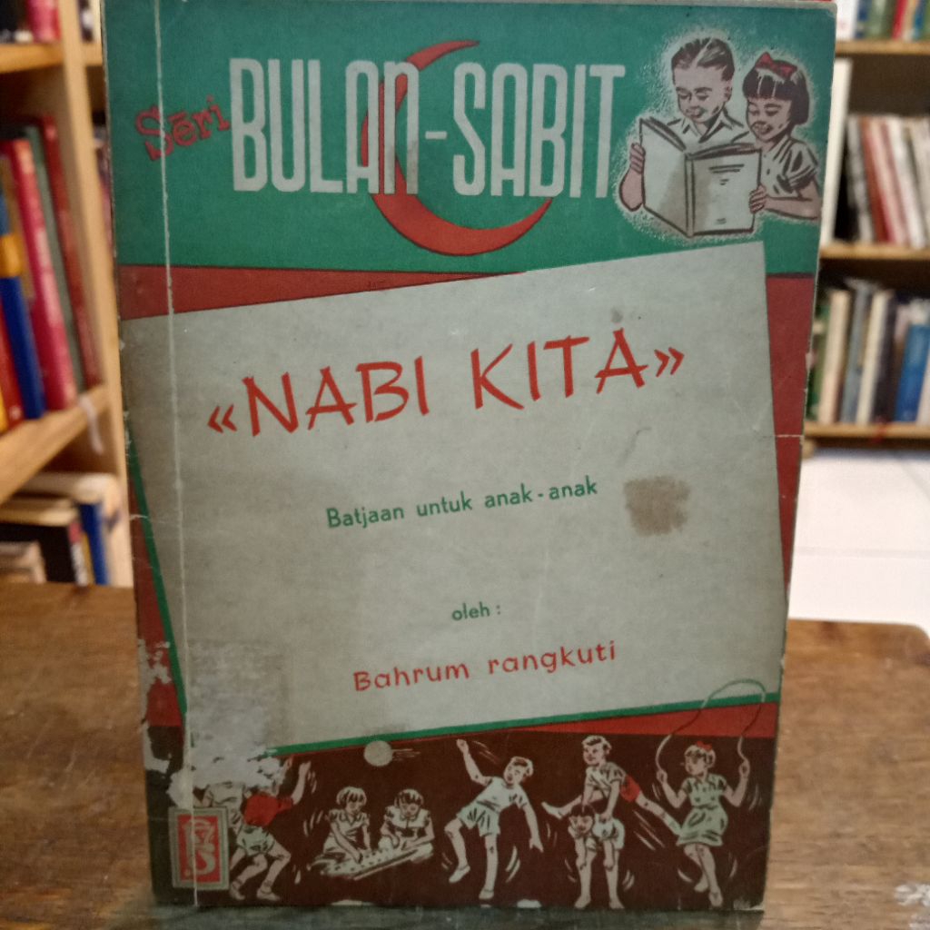 Jual Nabi Kita: Batjaan untuk Anak-anak | Shopee Indonesia