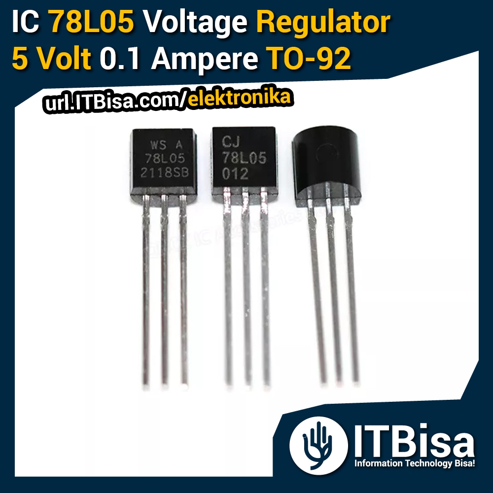 Jual ITBisa - IC 78L05 TO-92 Regulator 5V 0.1A (100mA) L78L05 ...