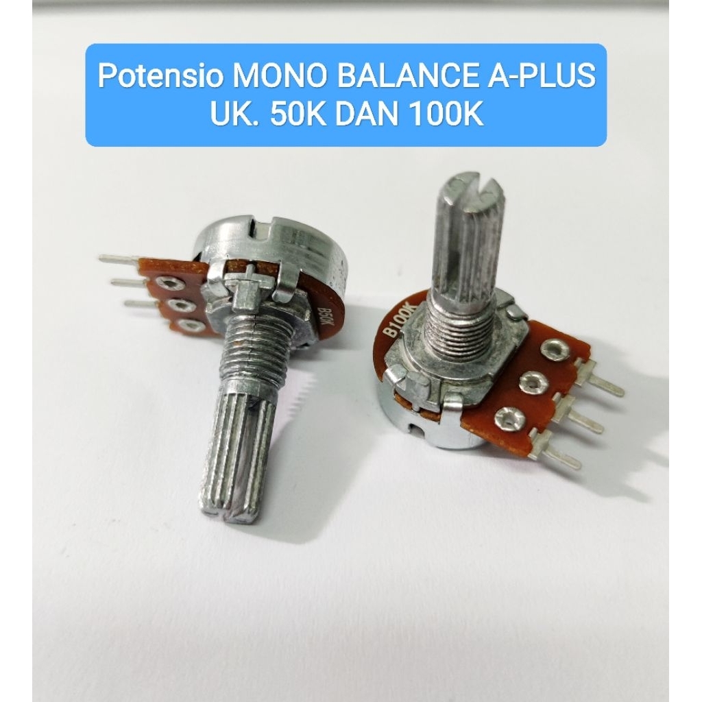 Jual POTENSIO BALANCE MONO APLUS UKURAN 50K DAN 100K AS PANJANG 20MM ...