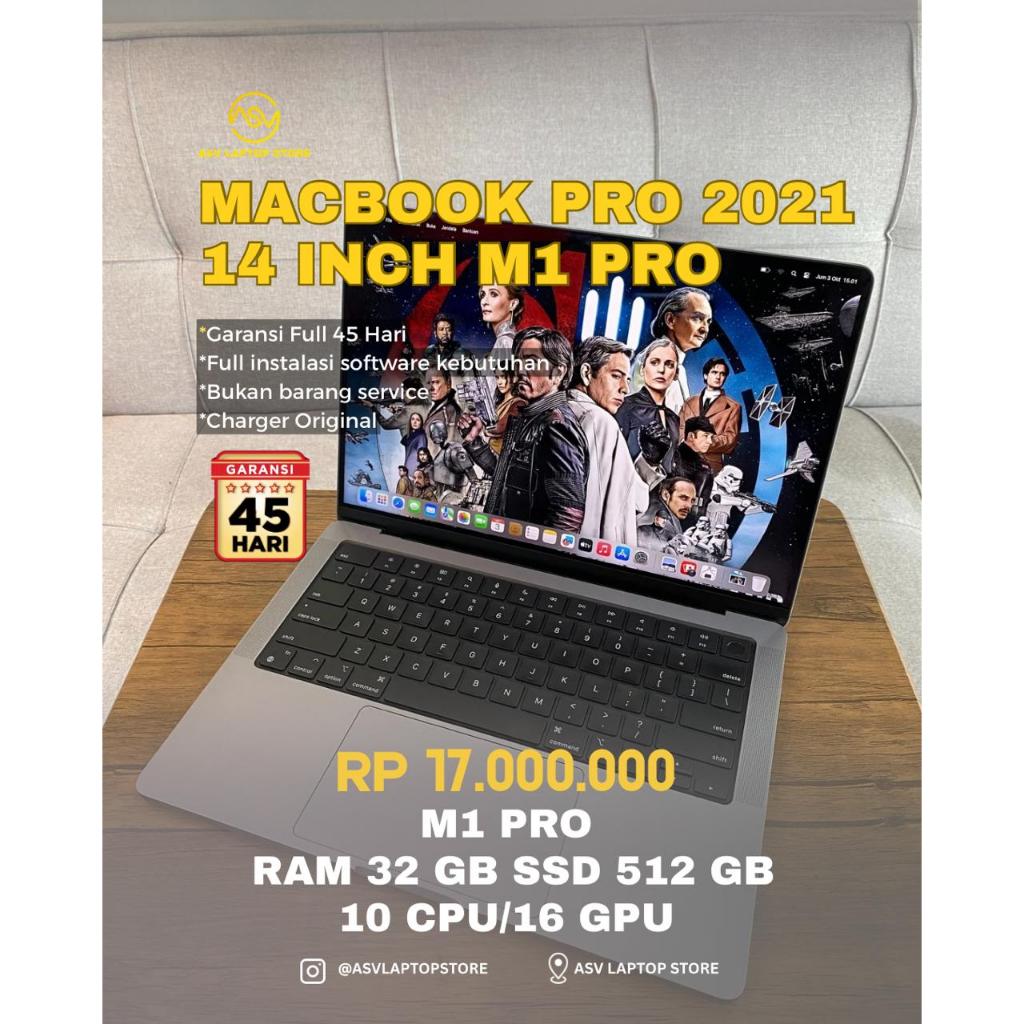 Jual MACBOOK PRO 2021 M1 PRO 10 CORE CPU 16 CORE GPU RAM 32GB SSD 512 ...