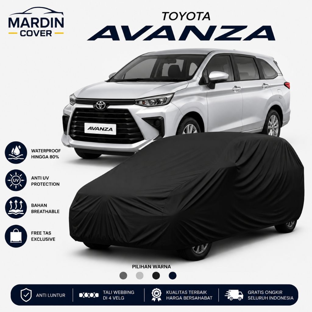 Cover Mobil Toyota Avanza 2004-2011 Waterproof Premium Grade A Anti Air Anti UV Indoor Outdoor