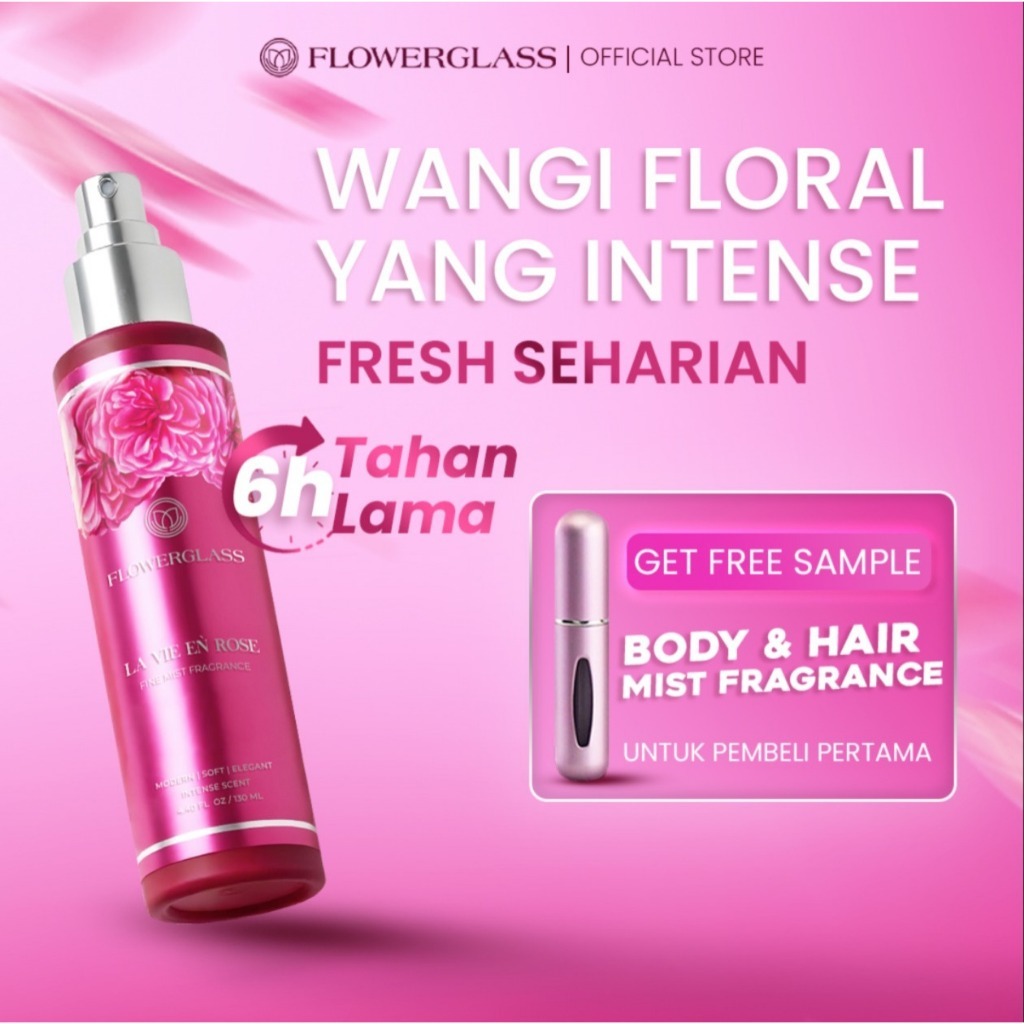 FLOWERGLASS Hair & Body Mist La Vie En Rose 130 ml | Wangi Tahan Lama