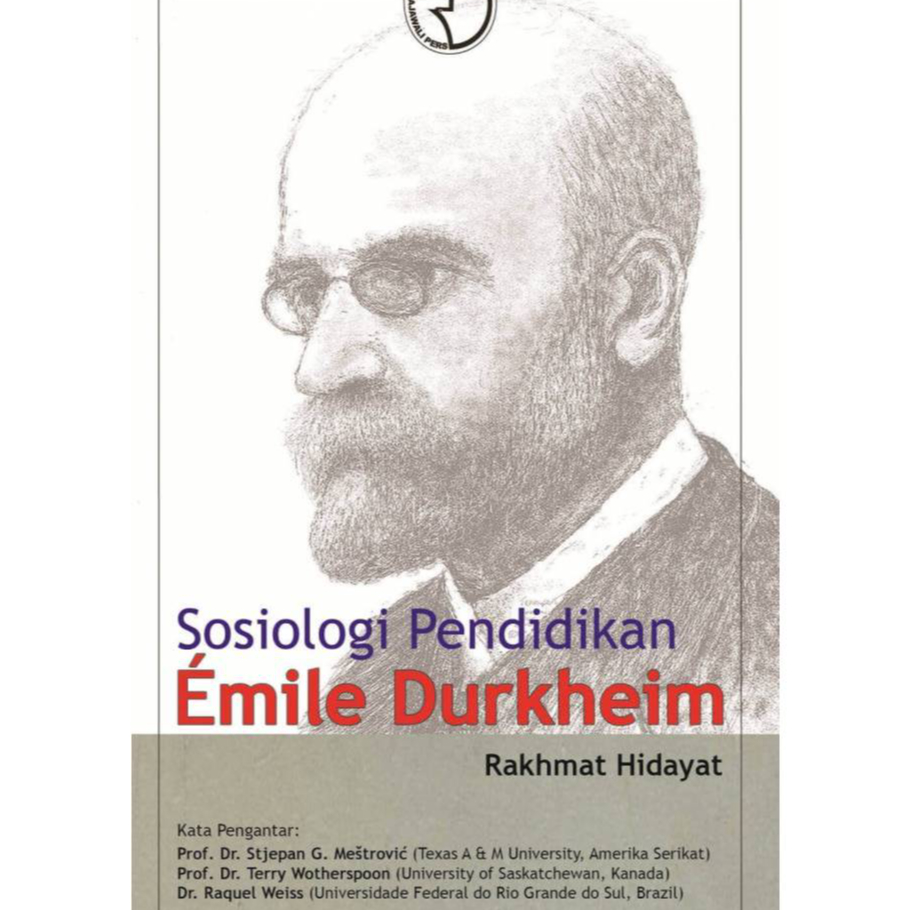 Jual Sosiologi Pendidikan Emile Durkheim – Rakhmat Hidayat - RJ ...