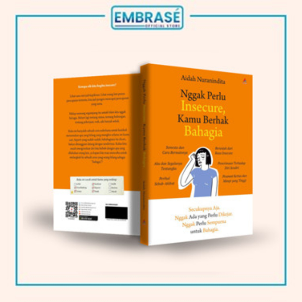 Jual Buku Nggak Perlu Insecure, Kamu Berhak Bahagia : Secukupnya Aja ...