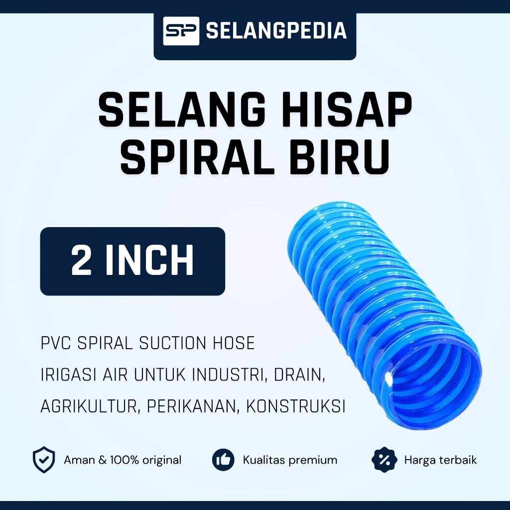 Jual Selang Hisap Spiral Biru 2” inch PVC Spiral Suction Hose Blue ...