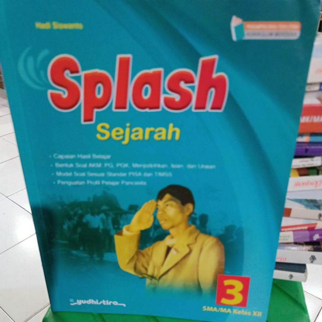 Jual SPLASH SEJARAH UNTUK SMA KELAS 12 KURIKULUM MERDEKA | Shopee Indonesia