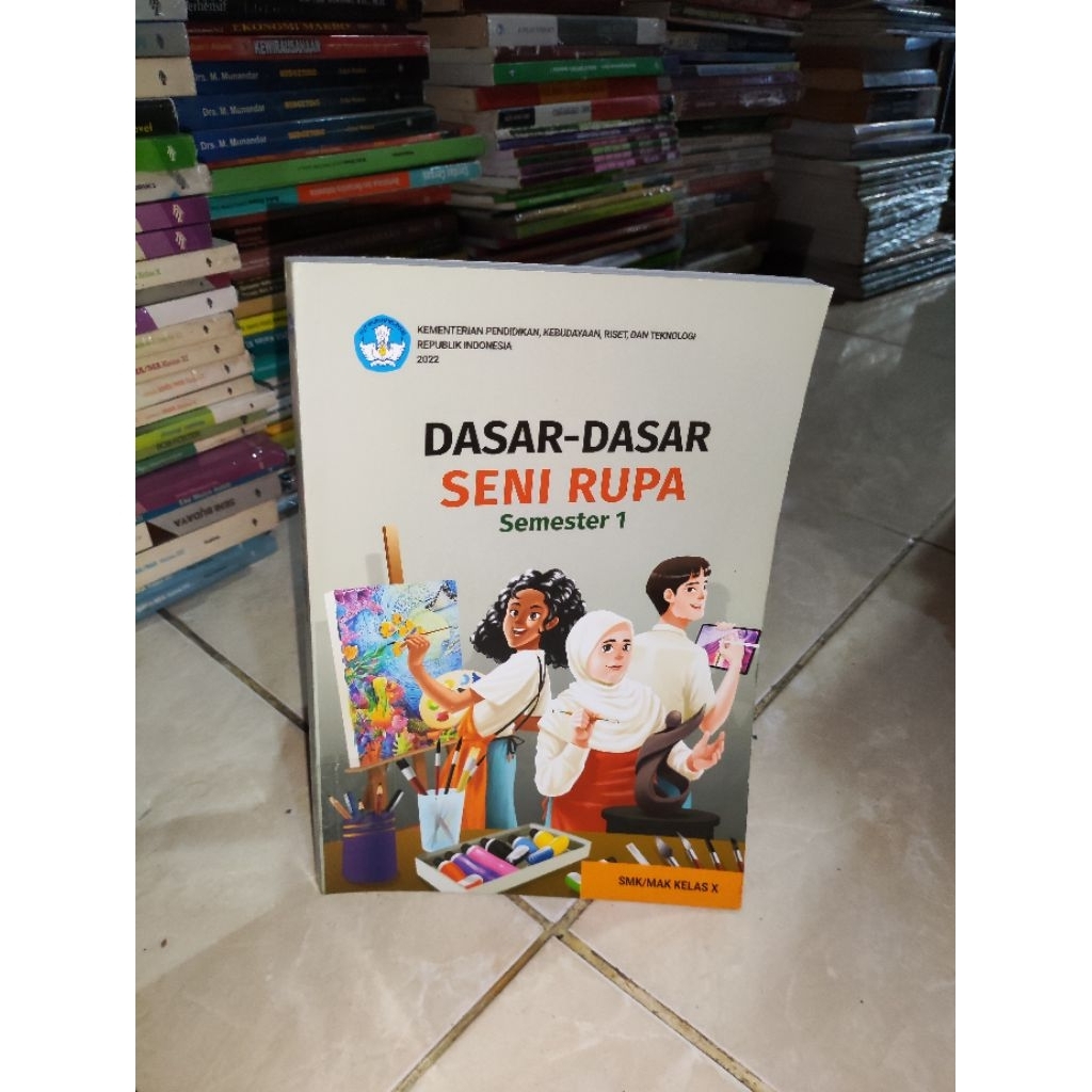 Jual BUKU DASAR-DASAR SENI RUPA SEMESTER 1 UNTUK SMK MAK KELAS 10 ...