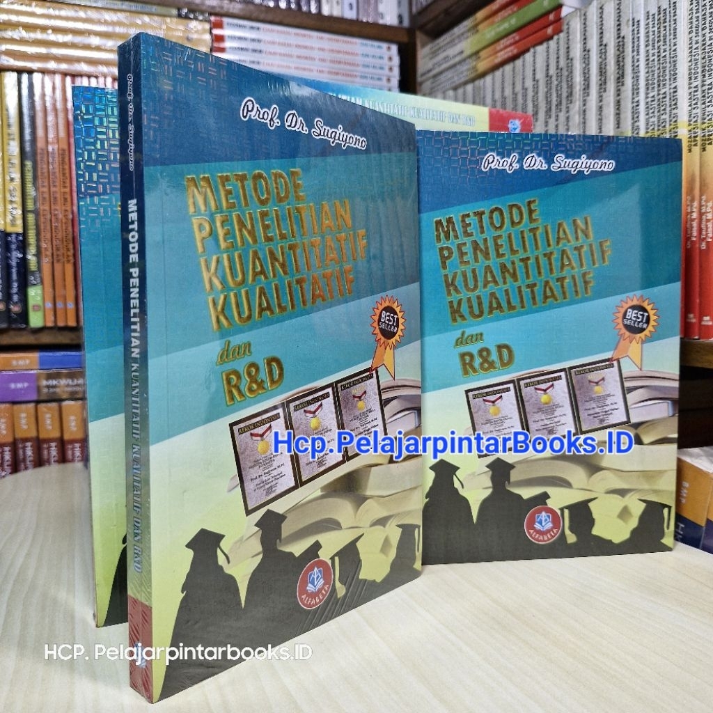 Jual ORI - METODE PENELITIAN KUANTITATIF KUALITATIF DAN R&D. Prof.Dr ...