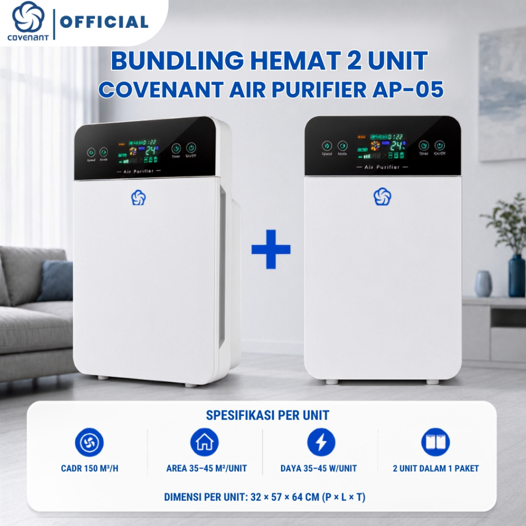 Covenant Official BUNDLING Hemat 2 Unit Air Purifier AP-05 Pembersih Udara Ruangan dengan HEPA Filter 13 dengan Karbon Aktif PM2.5 dan Remote Touch Screen Untuk Kamar Rumah Kantor 35-45m2 Anti Debu Bau Alergen Bulu Hewan Kucing Low Watt 45W