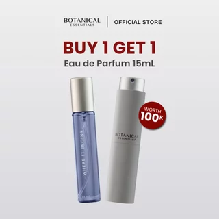 Botanical Essentials - Eau De Parfume Where It Begins [15mL Refill Only] | EDP Minyak Wangi Parfum Wanita Pria Unisex - Tahan Lama Long Lasting Elegan Anti Stain