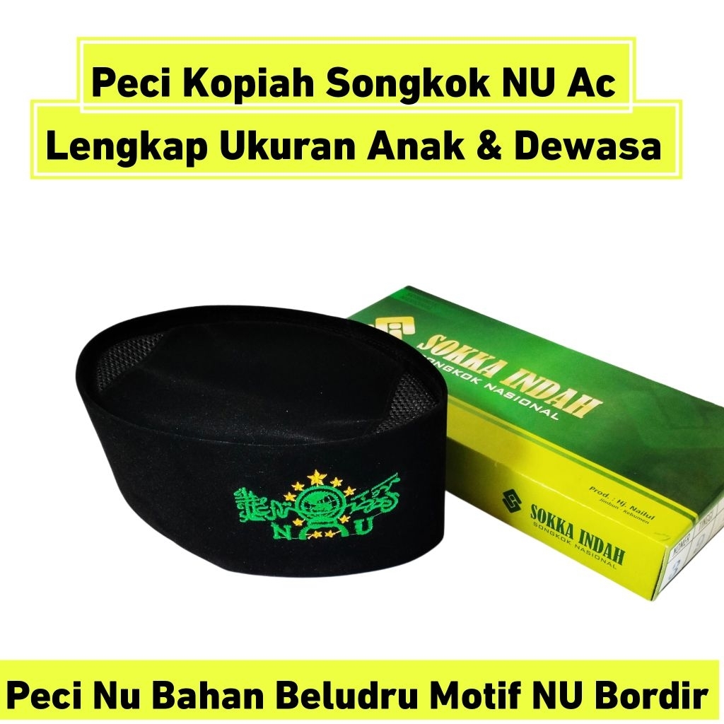 Peci Songkok NU Ac Kopiah NU Bordir Hijau Terbaik By SOKKA INDAH PREMIUM QUALITY