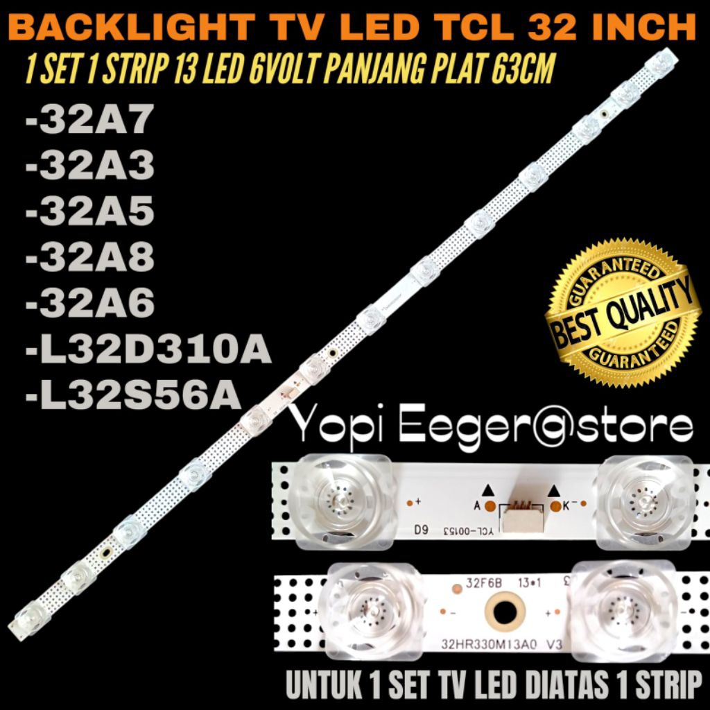 Jual BACKLIGHT TV LED TCL 32 INCH 32A5- 32A3- 32A7- 32A8 -32A6 ...