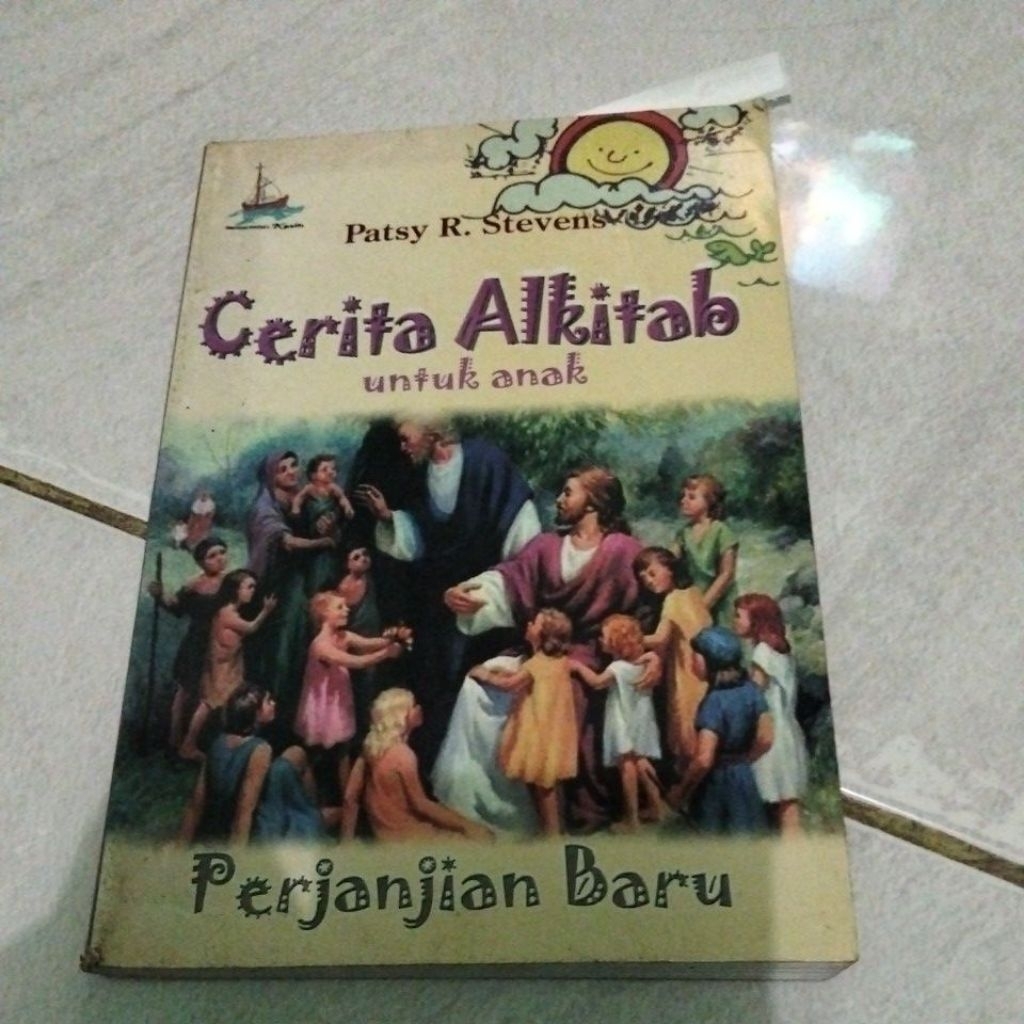 Jual patsy r. Stevens cerita alkitab untuk anak anak (perjanjian Baru ...