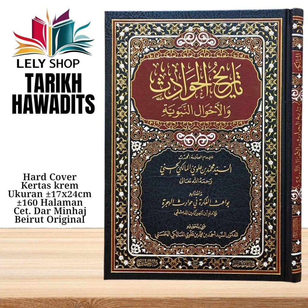 Jual Buku Kitab TARIKH HAWADITS WA AHWAL NABAWIYAH Sejarah Kehidupan ...