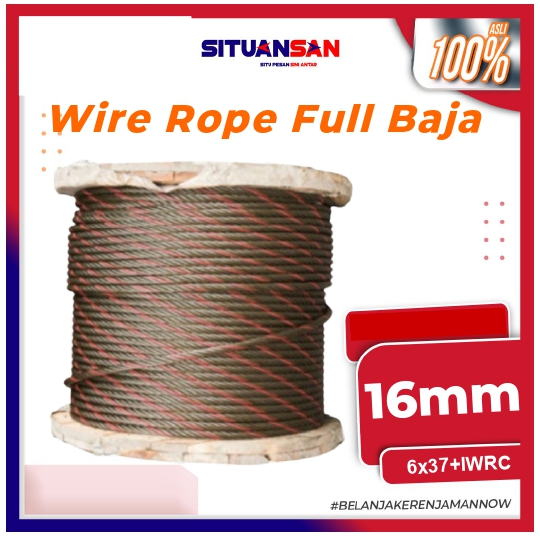 Jual Wire Rope 16mm Kawat Seling 16 mm Full Baja 6x37 IWRC Ungalvanis ...