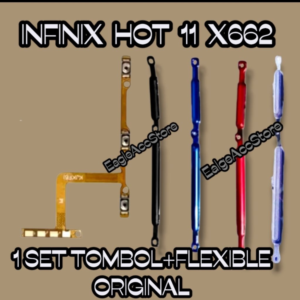 Jual INFINIX HOT 11 |X662 TOMBOL+FLEXIBLE ON OFF VOLUME FULLSET ORI ...