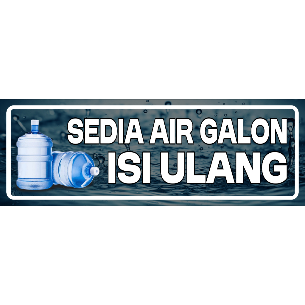 Jual STICKER / STIKER SEDIA AIR GALON ISI ULANG / STIKER USAHA / STIKER ...
