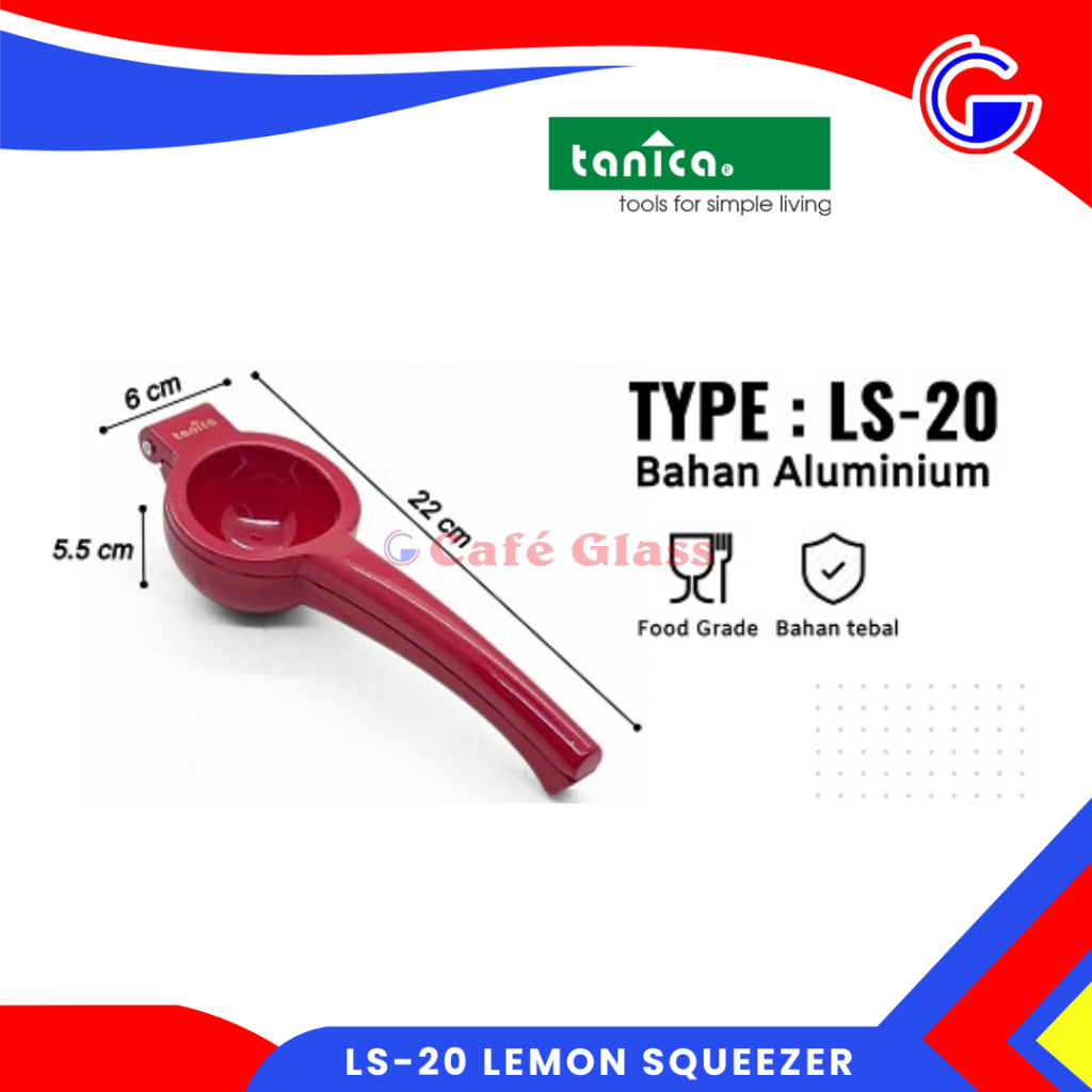 Tanica Ls-20 Lemon Squeezer - Alat Peras Jeruk Bahan Aluminium Tebal - Juice Press Food Grade