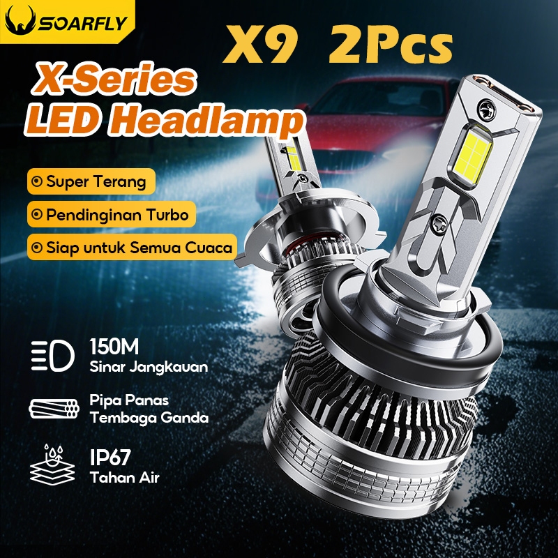 [Garansi lima 5] SOARFLY LAMPU LED MOBIL X9 SUPER TERANG H4 H11 H16 H1 H7 H8 H9 65 WATT COD